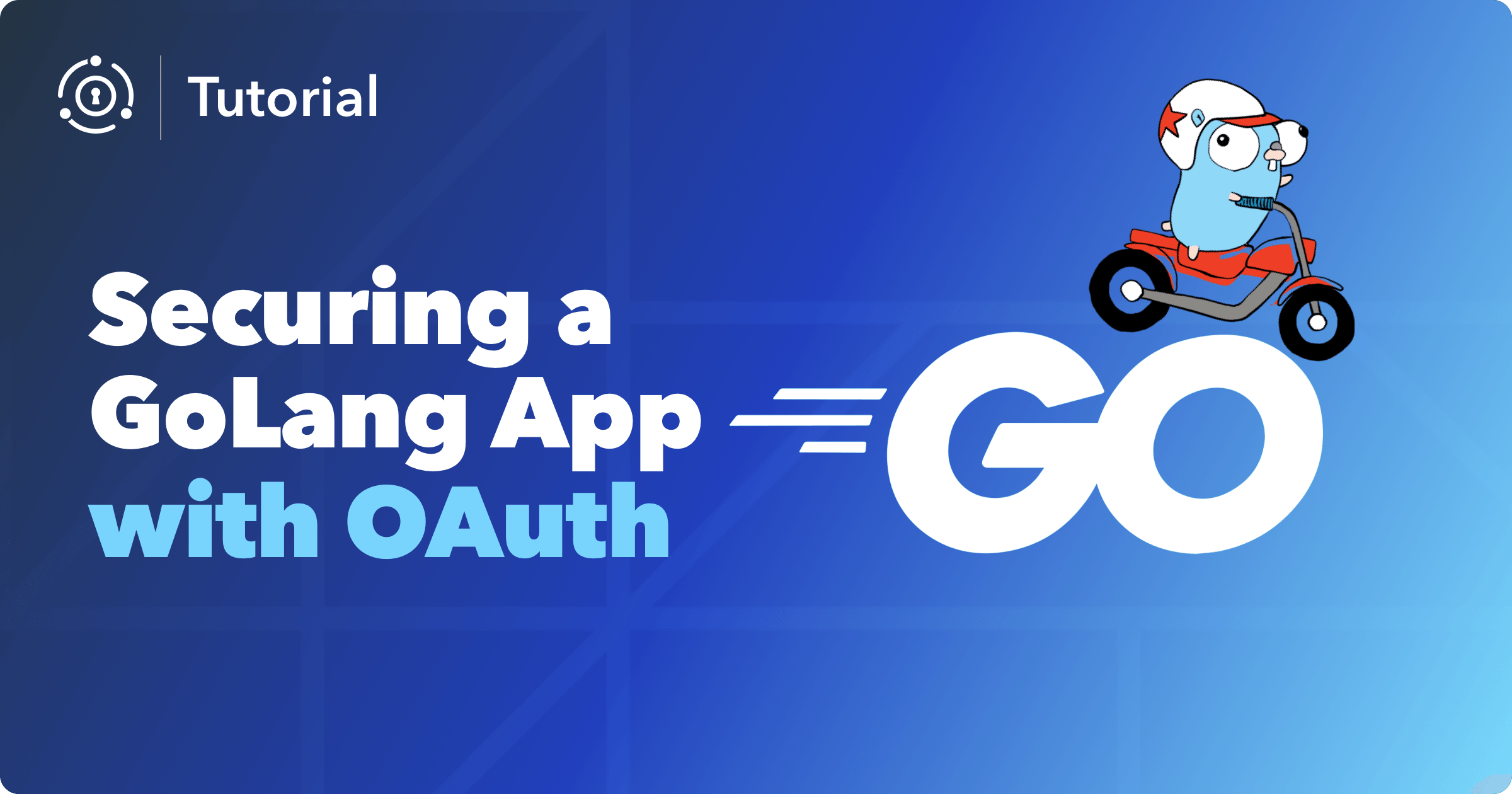 Securing A Golang App with OAuth